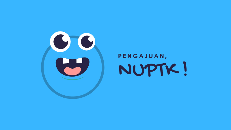 01122021 Pengajuan NUPTK Terbaru