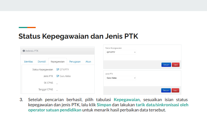 Perbaikan Data Status Kepegawaian dan Jenis PTK 003